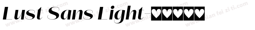 Lust Sans Light字体转换